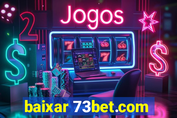 baixar 73bet.com